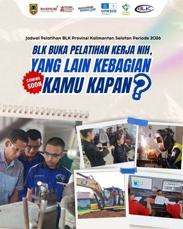 BLK Disnakertrans Kalsel  Buka Pendaftaran Pelatihan Kerja