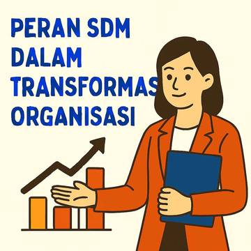 Peran SDM dalam Transformasi Organisasi