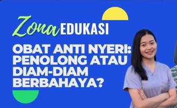 Dokter Ingatkan Bahaya Konsumsi Anti-Nyeri Berkepanjangan