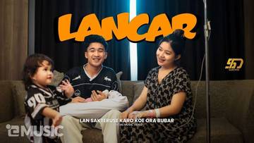 Lirik Lagu "Lancar" - Sadewok