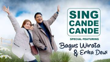 Lirik Lagu "Sing Cande-Cande" - Bagus Wirata ft. Erika Dewi