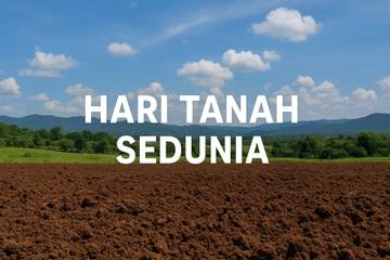 Peringatan Hari Tanah Sedunia Dorong Kesadaran Lingkungan