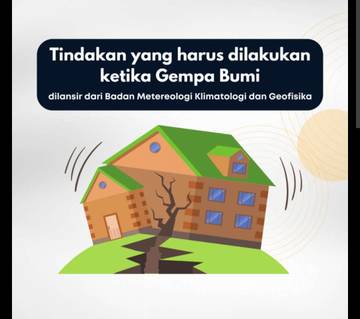 Gempa Bumi dan Mitigasi, Apa yang Harus Dilakukan