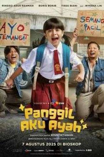 Sinopsis film Panggil Aku Ayah