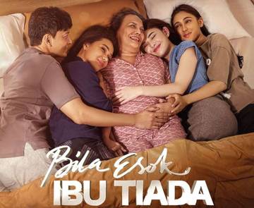 ‘Bila Esok Ibu Tiada’, Kisah Berharga Kehadiran Ibu