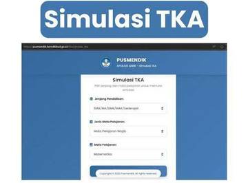 Siswa SD-SMP Simak, Tutorial Akses Simulasi TKA pusmendik.kemdikbud.go.id 